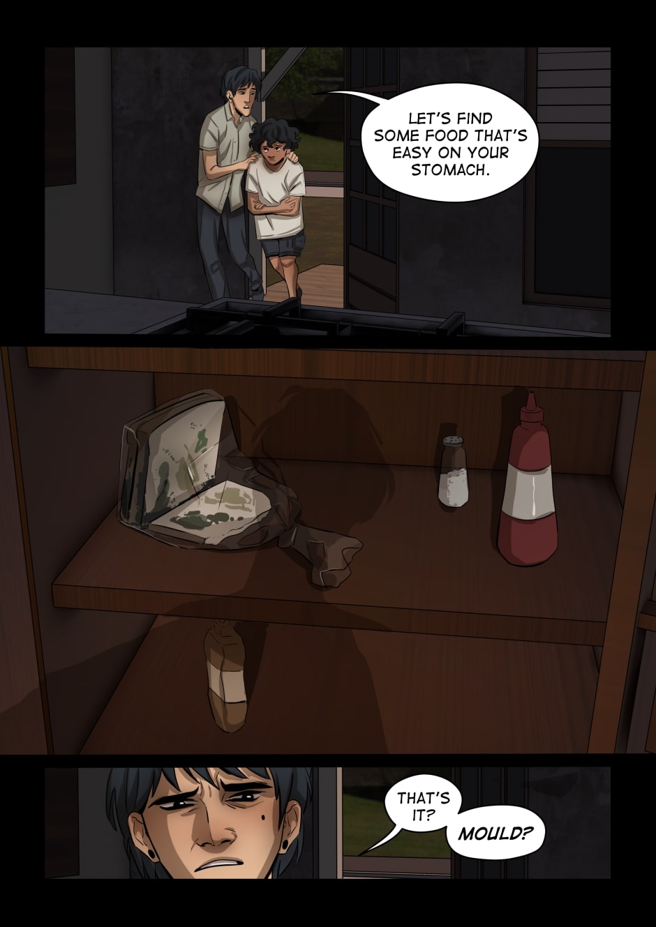 267 takes Eun into the house and they see only mouldy bread to eat.